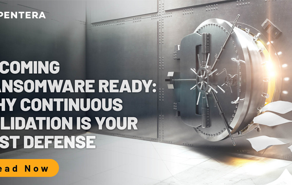 Becoming Ransomware Ready: Why Continuous Validation Is Your Best Defense
